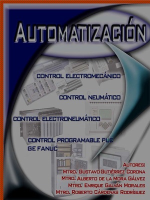 Automatizacion - Gutierrez_Mora_Galvan - Primera Edicion